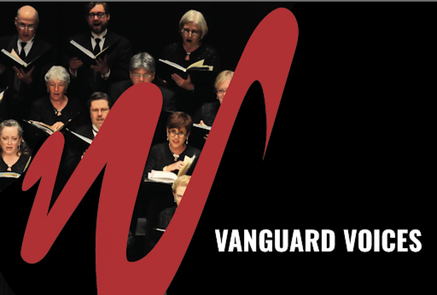 A choir performing with sheet music, featuring the text 'Vanguard Voices' prominently displayed.